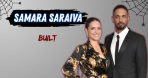 Samara Saraiva Built